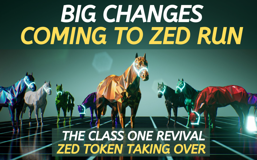 Big changes coming to Zed Run